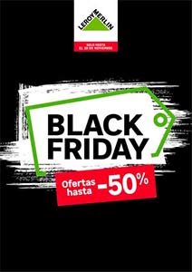 Catálogo de Ofertas BLACK FRIDAY de LEROY MERLIN