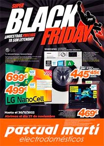 Folleto de Especial BLACK FRIDAY de PASCUAL MARTÍ Electrodomésticos